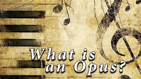 What Does Opus Mean in Music: A Delve into the Depth of the Term